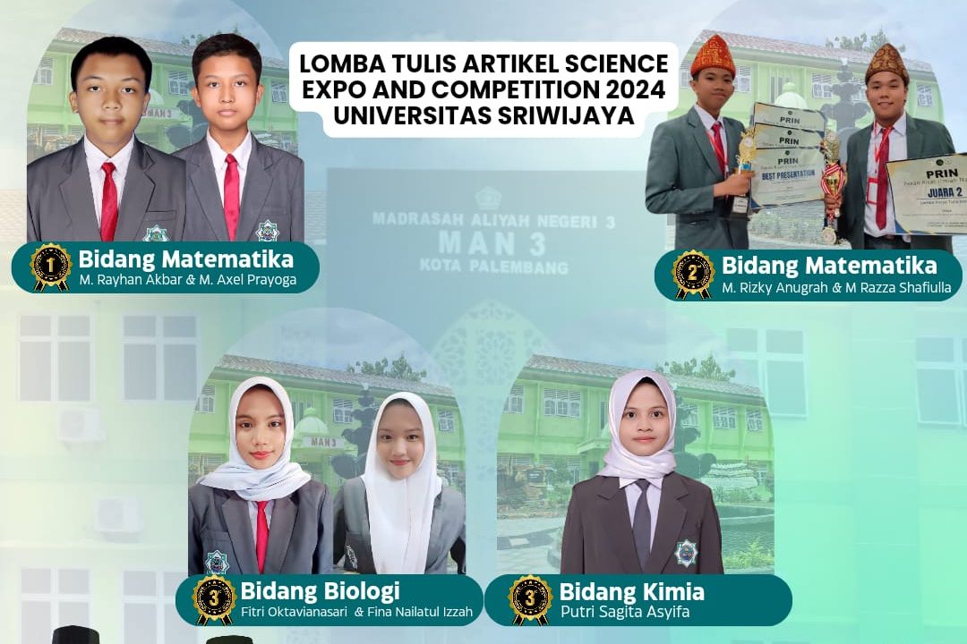 Siswa MAN 3 Palembang, Raih Prestasi dalam Tiga Bidang di Science Expo ...
